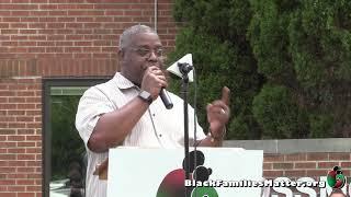 Black Families Matter Rally, July 18th, 2020   (Short)