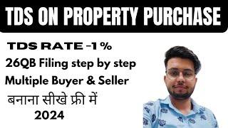 TDS Payment on property Purchase In India || How to file TDS on Property Purchase|| how file 26QB