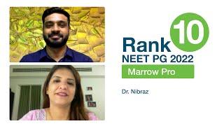 From Rank 10000 in NEET PG '21 to Rank 10 in NEET PG '22 - Dr. Nibraz's success story with Marrow