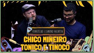 LEANDRO VALENTIN e LORD VINHETEIRO cantam CHICO MINEIRO