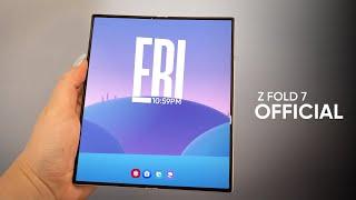 Samsung Galaxy Z Fold 7 - IT'S OFFICIAL NOW!!!