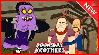 Doomsday Brothers 2024 | Full Episode | Dude Kinda Looks Like a Lady | The Funniest Cartoon