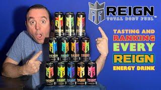 The BEST Reign Flavor! Tasting & Ranking EVERY Reign Energy Drink & rating them in order!