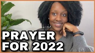 PRAYER FOR 2022 - Rejoice in the Lord! || Prayers For The New Year 2022