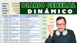 Cómo crear un DIARIO GENERAL DINÁMICO en EXCEL se más productivo con este increíble tutorial