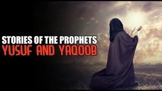 Yusuf & Yaqoob AS [The Beautiful Story]