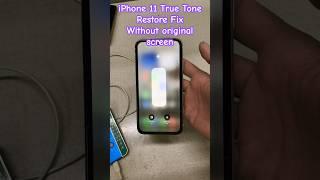 iPhone 11 True Tone restore without original screen #iphoneicloudbypass #gsmtaimurteam #turetonefix