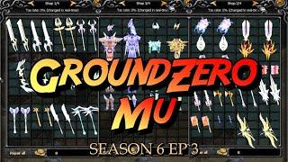 GroundZero Mu Season 6 Ep 3 ( Mid Fast Server ) | Mu Online PC