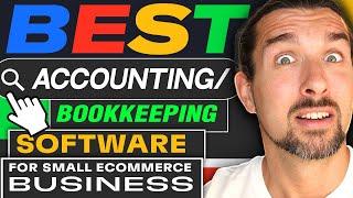 The Best E-commerce Accounting And Bookkeeping Software For Small Business