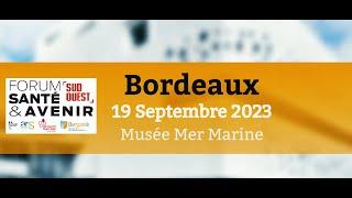 FORUM SANTÉ ET AVENIR | BORDEAUX V2