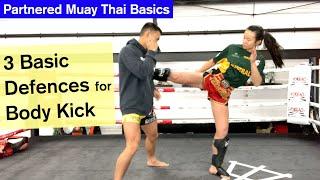 3 Basic Defences against Body Kicks // Muaythai Home Training