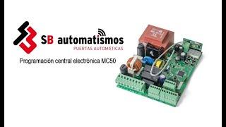 Configuración central MC50 Motorline | Programación | SB Automatismos