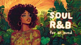 Soul music to touch your feelings - Neo soul mix 2024