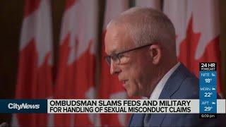 Ombudsman slams feds, military on handling of sexual misconduct claims