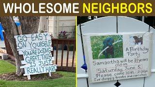 Wholesome Neighbors That Singlehandedly Restored These People’s Faith In Humanity | Happy Bears