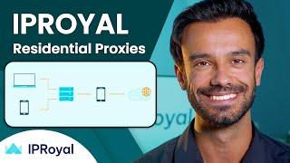 Everything You Need to Know About IPRoyal Residential Proxies