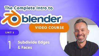 Blender Beginner Tutorial – Subdivide Edges and Faces