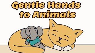 Social and Emotional Learning: A Social Story: Gentle Hands to Animals 