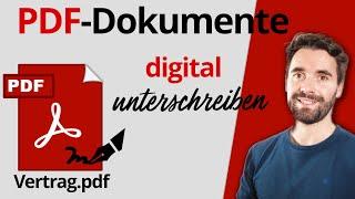 Tutorial: PDF digital unterschreiben mit Adobe Acrobat (digitale Signatur)