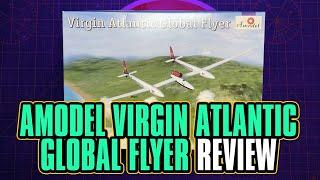 Amodel Virgin Atlantic Global flyer 1/72 Model Kit Review Model 311