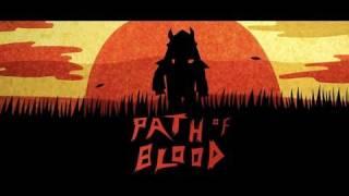 Path of Blood - original short film