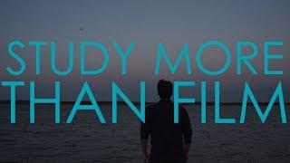 Study More Than Film