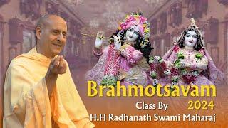 Brahmotsavam 2024 Class By HH Radhanath Swami Maharaj