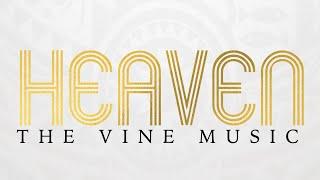 The Vine - Heaven