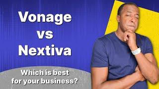 Vonage vs Nextiva: Which VoIP Service Wins for your Business?