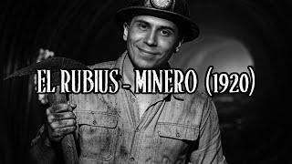 EL RUBIUS - MINERO (Versión 1920s) | Cover IA Videoclip