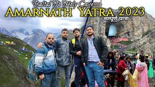 Baltal to Holy Cave Track & Darshan| Amarnath Yatra 2023| संपूर्ण यात्रा | Via Barari Top |LTY Vlogs