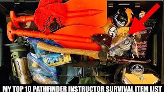 My Top 10 Pathfinder Instructor Survival Gear Items List! Most Used and Relied Upon Survival Gear!