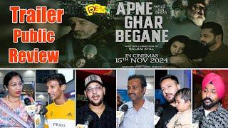 Apne Ghar Begane Trailer Public Review - Yograj Singh | Roshan Prince | Movie Rel. On 15th Nov 2024