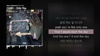 CAMO - Only You (feat. Leellamarz) [Only You]ㅣLyrics/가사