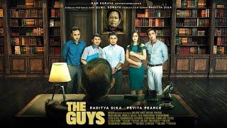 THE GUYS Official Trailer (2017) - Raditya Dika, Pevita Pearce