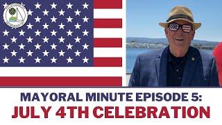 2024 Independence Day in Foster City | Mayoral Minute Episode 5