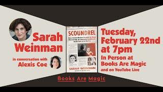 Sarah Weinman: Scoundrel w/ Alexis Coe