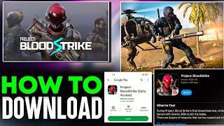 How To Download Project Bloodstrike Beta Version | Android / Ios