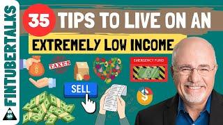 Dave Ramsey: 35 Tips To Live On An Extremely Low Income | Living On Low Income | Fintubertalks