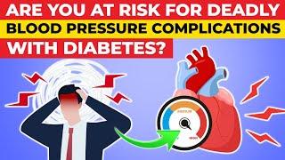 The Deadly Blood Pressure Complications Of Diabetes