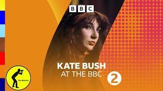 KATE BUSH * 2022 * KATE BUSH AT THE BBC  (Video)