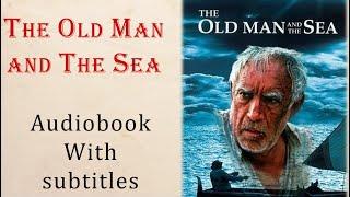 English Stories| THE OLD MAN AND THE SEA| FULL Audiobook by Ernest Hemingway (Author)