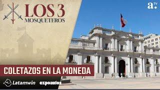 Los Tres Mosqueteros - Coletazos en La Moneda - Radio Agricultura