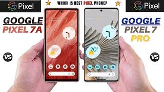 Google Pixel 7A Vs Google Pixel 7 Pro  @techcollar