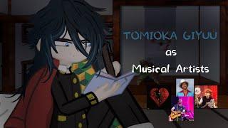 Hashira react to Tomioka Giyu as Multiple musical artists (Mainly Cavetown) || Angst || my Au ||