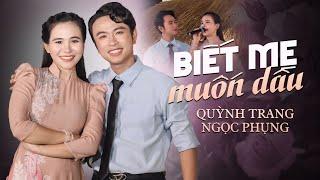 Quỳnh Trang & Ngọc Phụng: Cặp Song Ca Trẻ Gây Bão 2024 Hát Live 'Biết Mẹ Muốn Dâu' Siêu Đỉnh!