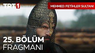 Mehmed: Fetihler Sultanı 25. Bölüm Fragmanı @mehmedfetihlersultani