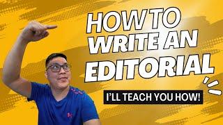 How to Write an Effective Editorial and Tips for Winning Contests │ Tips in Writing Editorial