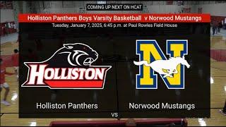 Holliston Boys Varsity Basketball v Norwood - 1/7/2025