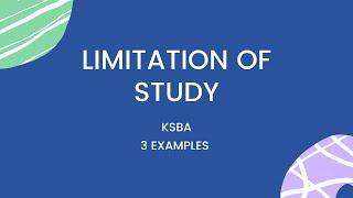 3 Examples of Limitation of Study in Dissertation